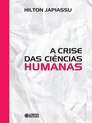 cover image of A crise da ciências humanas